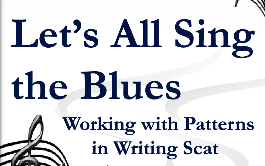 Let's All Sing the Blues: Writing Scat
