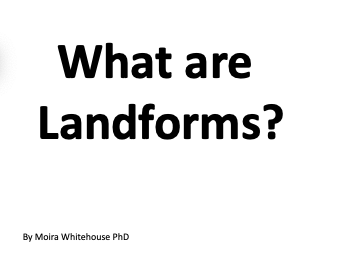 WHAT ARE LANDFORMS?
