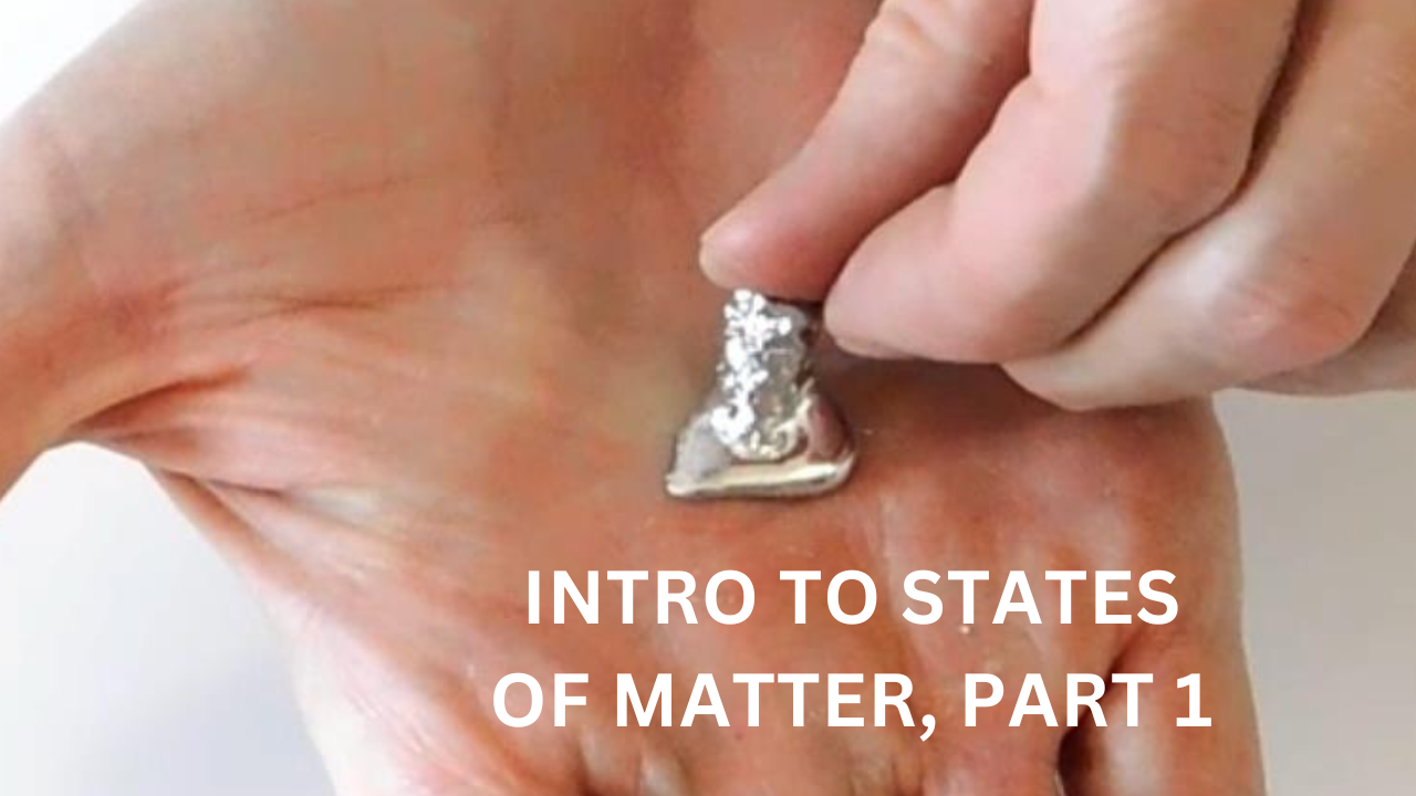 Intro to States of Matter, Part 1. Video sheet, Google Forms, MS Forms, Blackboard, Canvas, Moodle & more (V4).