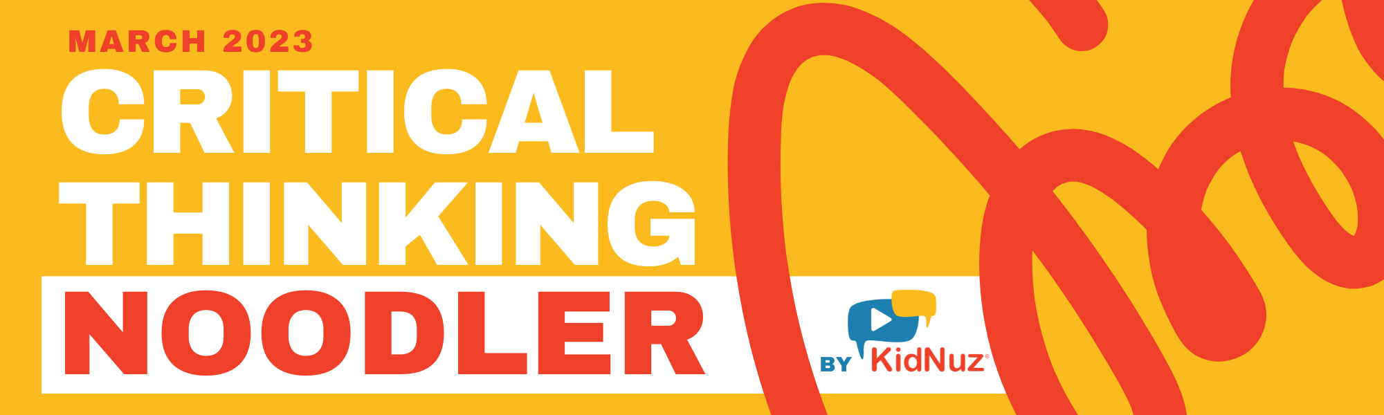 March 2023 Critical Thinking Noodler Worksheet: Kids-Only Restaurants and Four-Day School Weeks