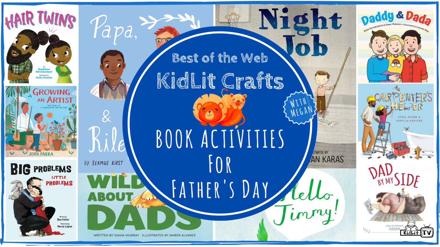 KidLit Crafts and Activities for Father’s Day