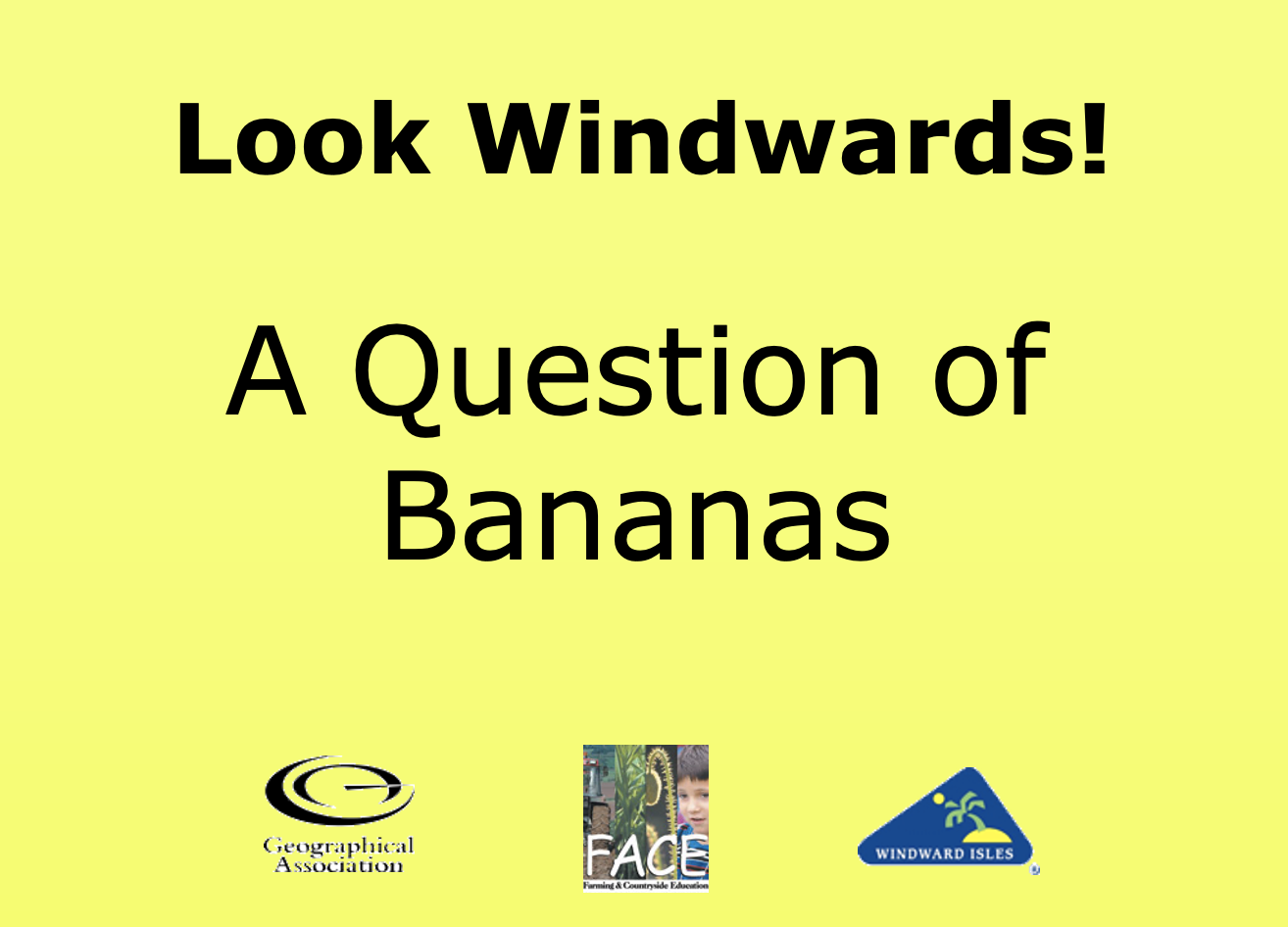 Look Windwards: Fairtrade in the Windward Isles