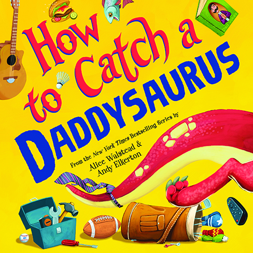 How to Catch a Daddysaurus Activity Kit