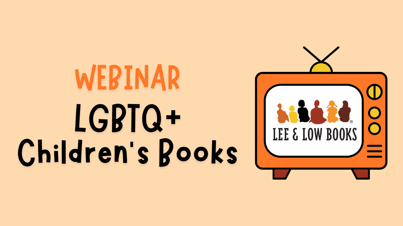 Webinar: LGBTQ+ Children's Books