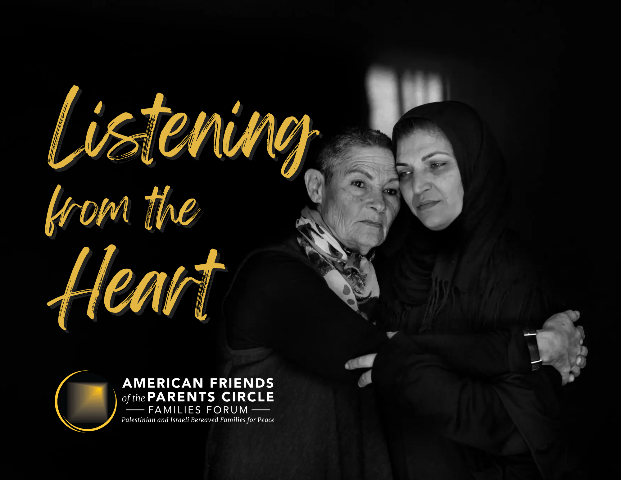 Listening from the Heart: Israeli-Palestinian Conflict