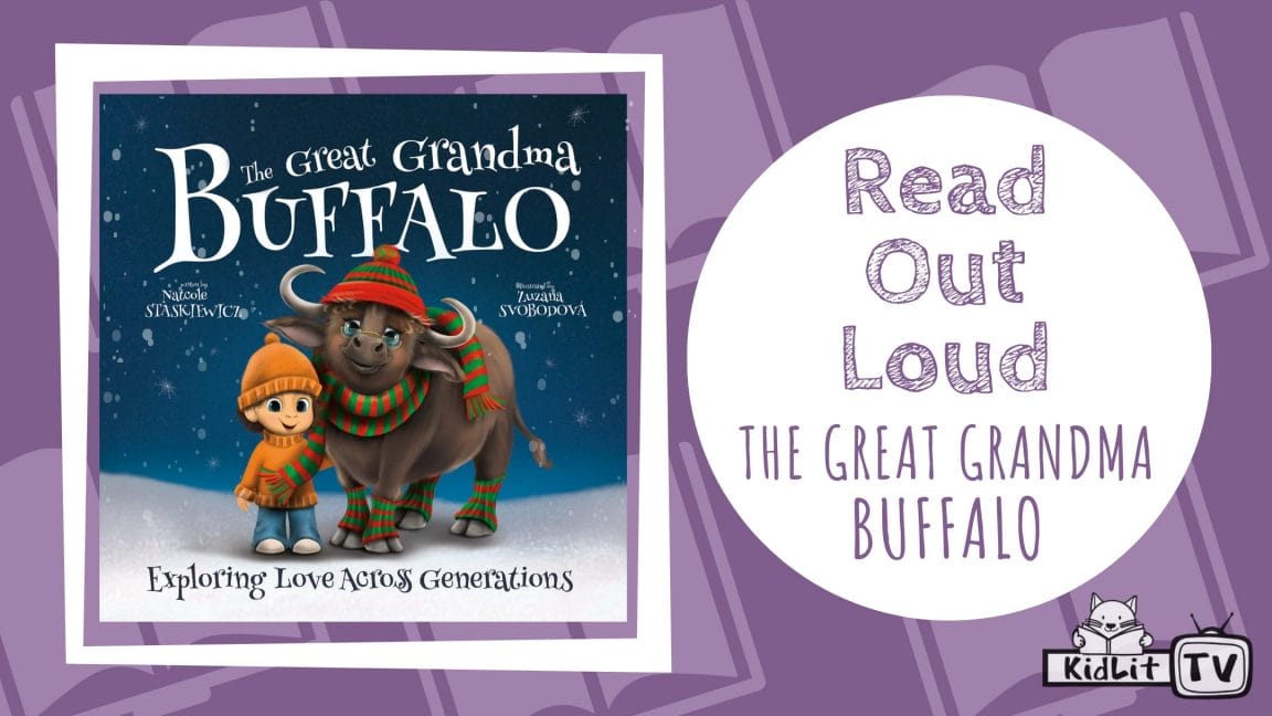 Read Out Loud THE GREAT GRANDMA BUFFALO