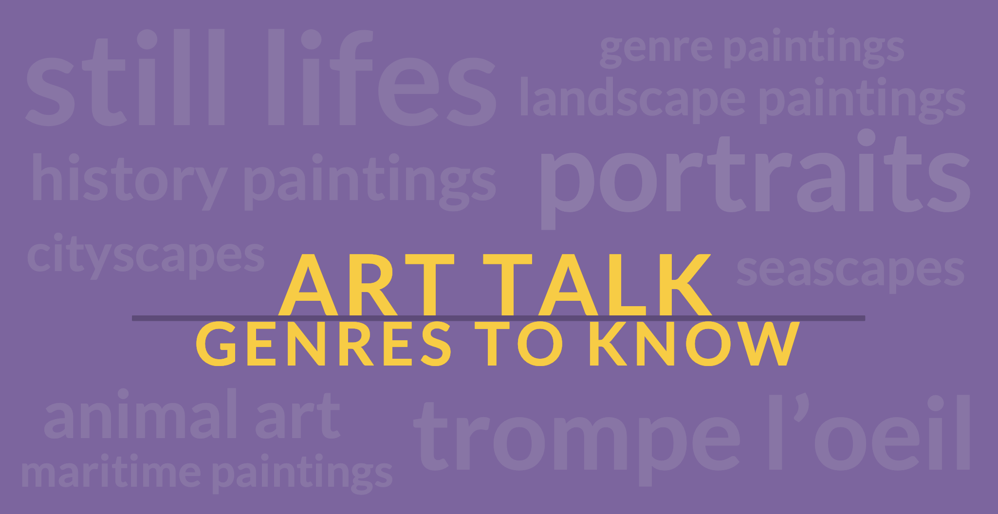 Art Talk: Genres to Know