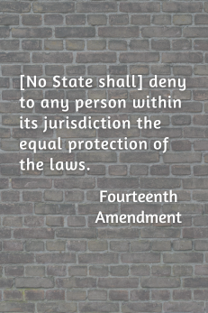 Fourteenth Amendment