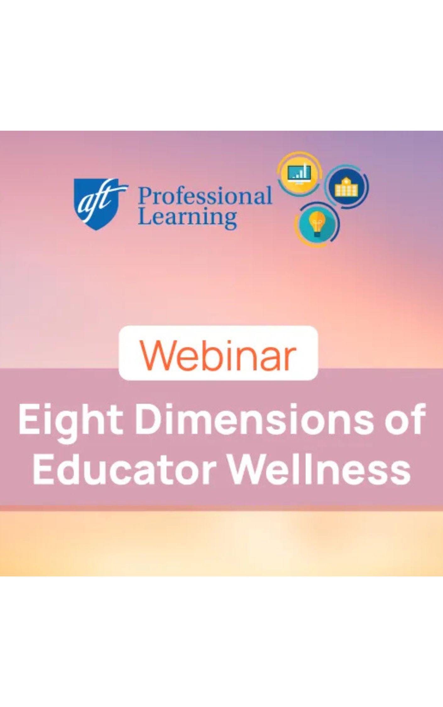 Eight Dimensions of Educator Wellness