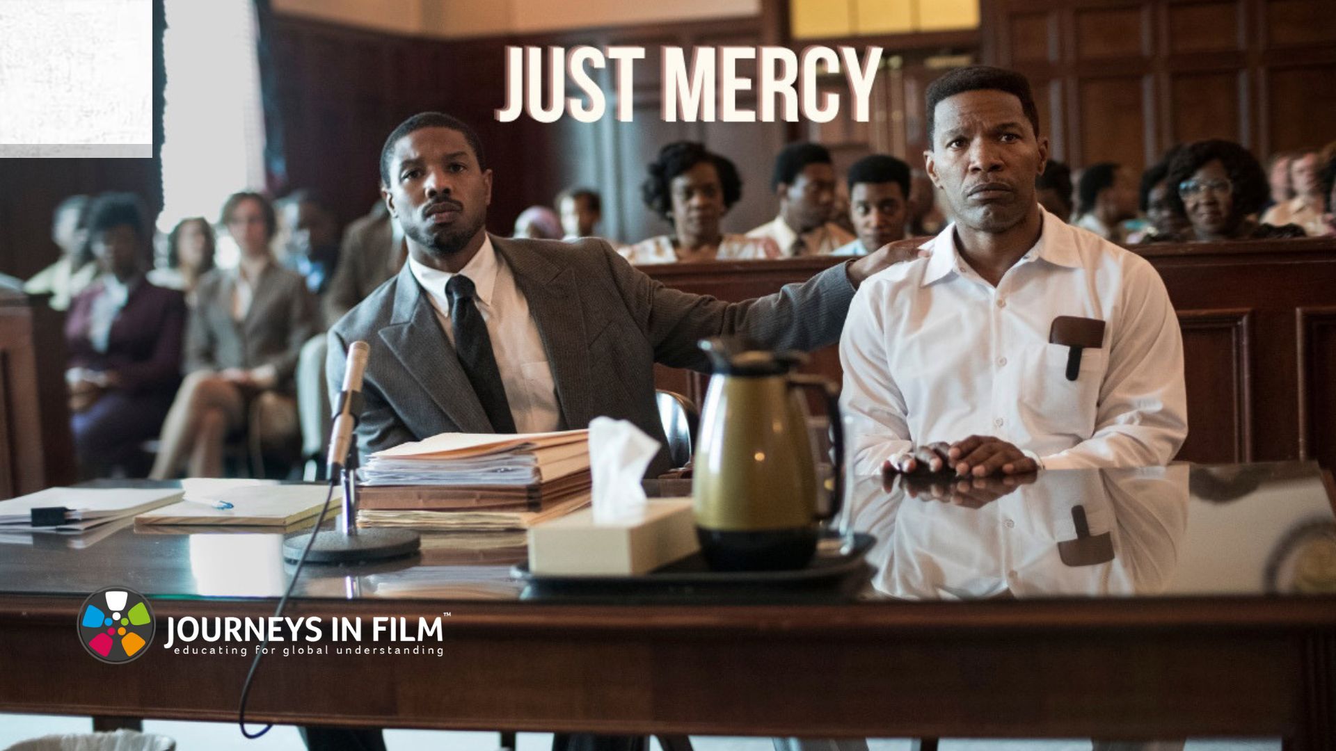 Teach about Race, Racism and Criminal Justice with Just Mercy