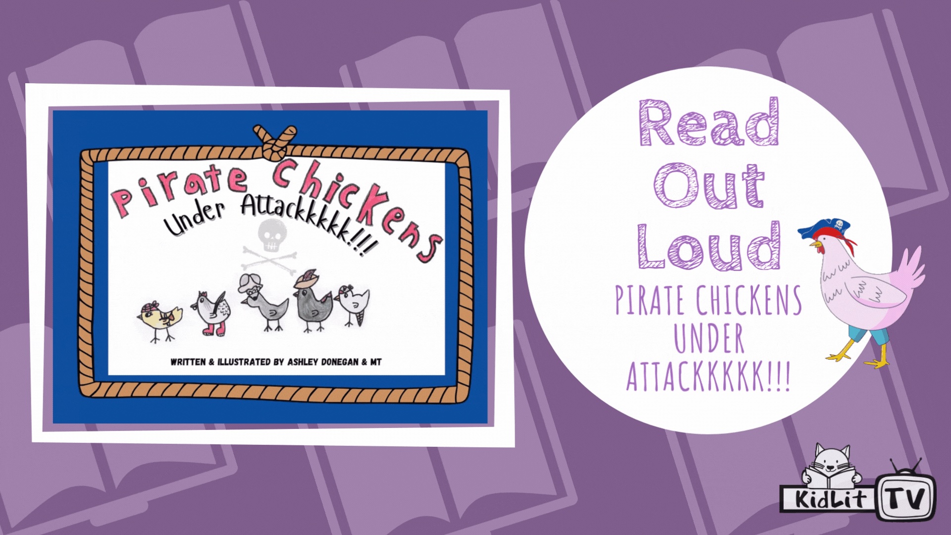 Read Out Loud PIRATE CHICKENS UNDER ATTACKKKKK!!!