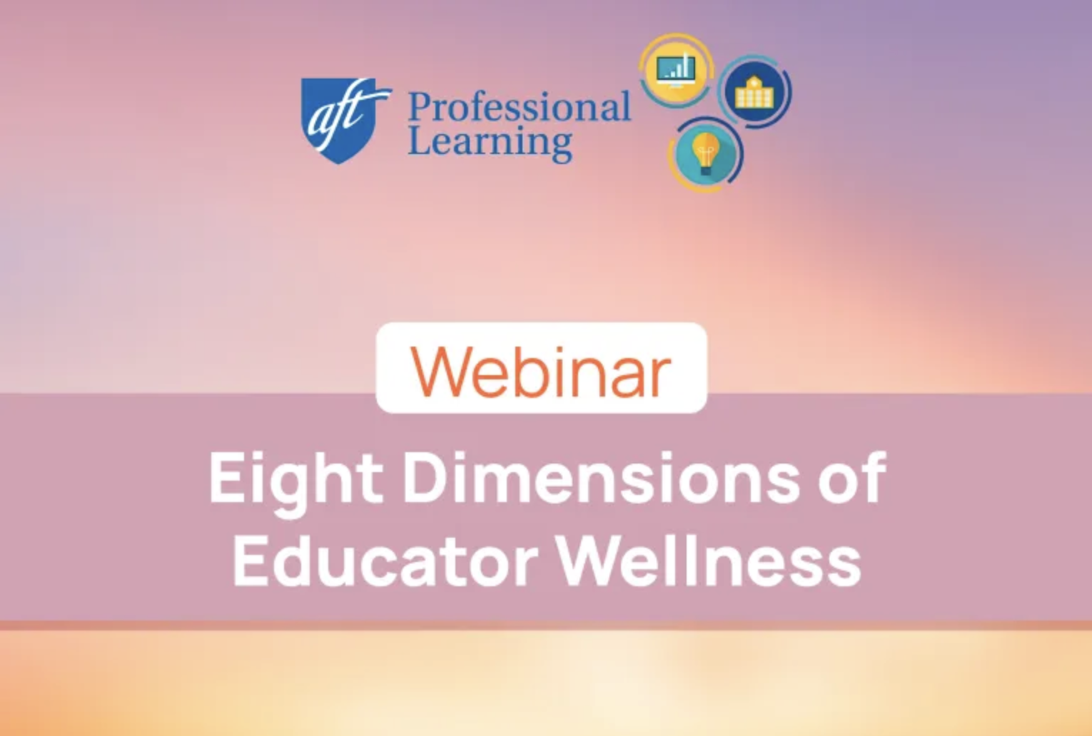 webinar eight dimensions of educator wellness