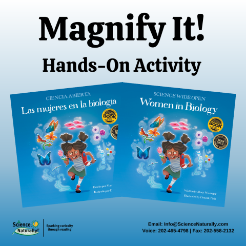Magnify it! for Women in Biology (Science Wide Open Series)