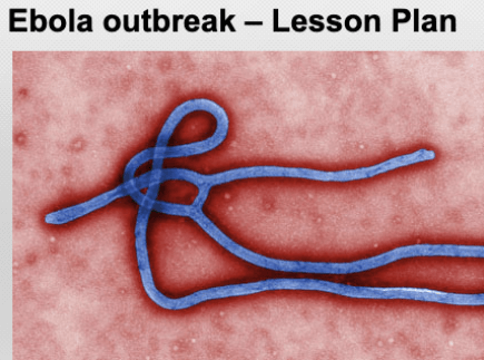 Ebola outbreak lesson plan & digital student guide