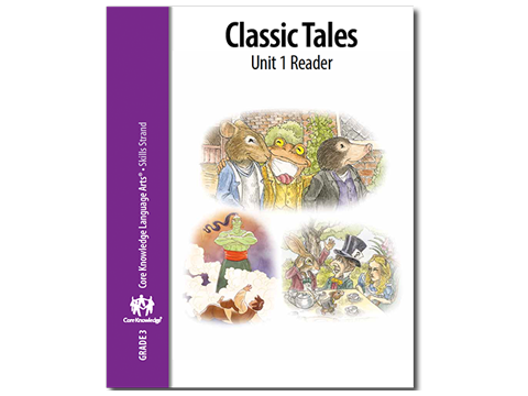 CKLA Grade 3 Unit 1 Skills: Classic Tales